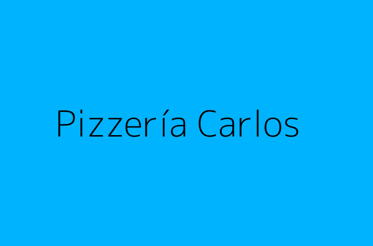 Pizzería Carlos